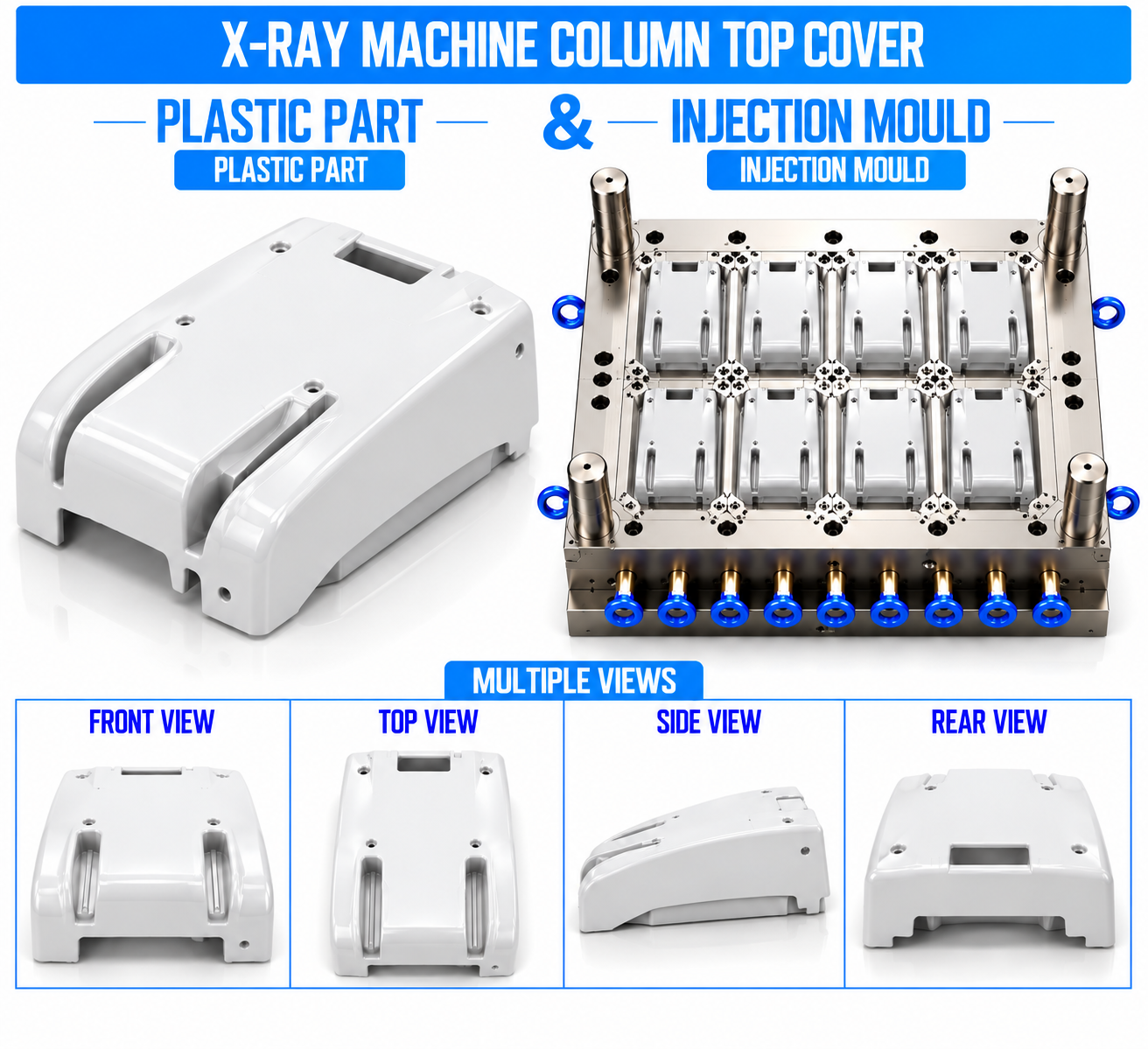 X-Ray Machine Plastic Column Top Cover Mould and Moulding Service